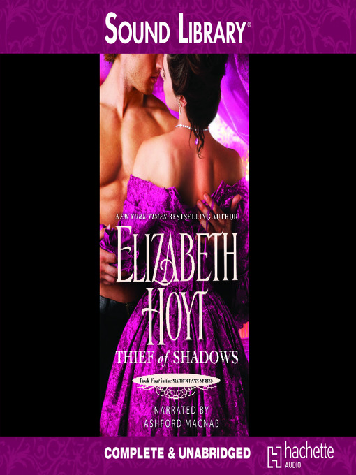 Title details for Thief of Shadows by Elizabeth Hoyt - Available